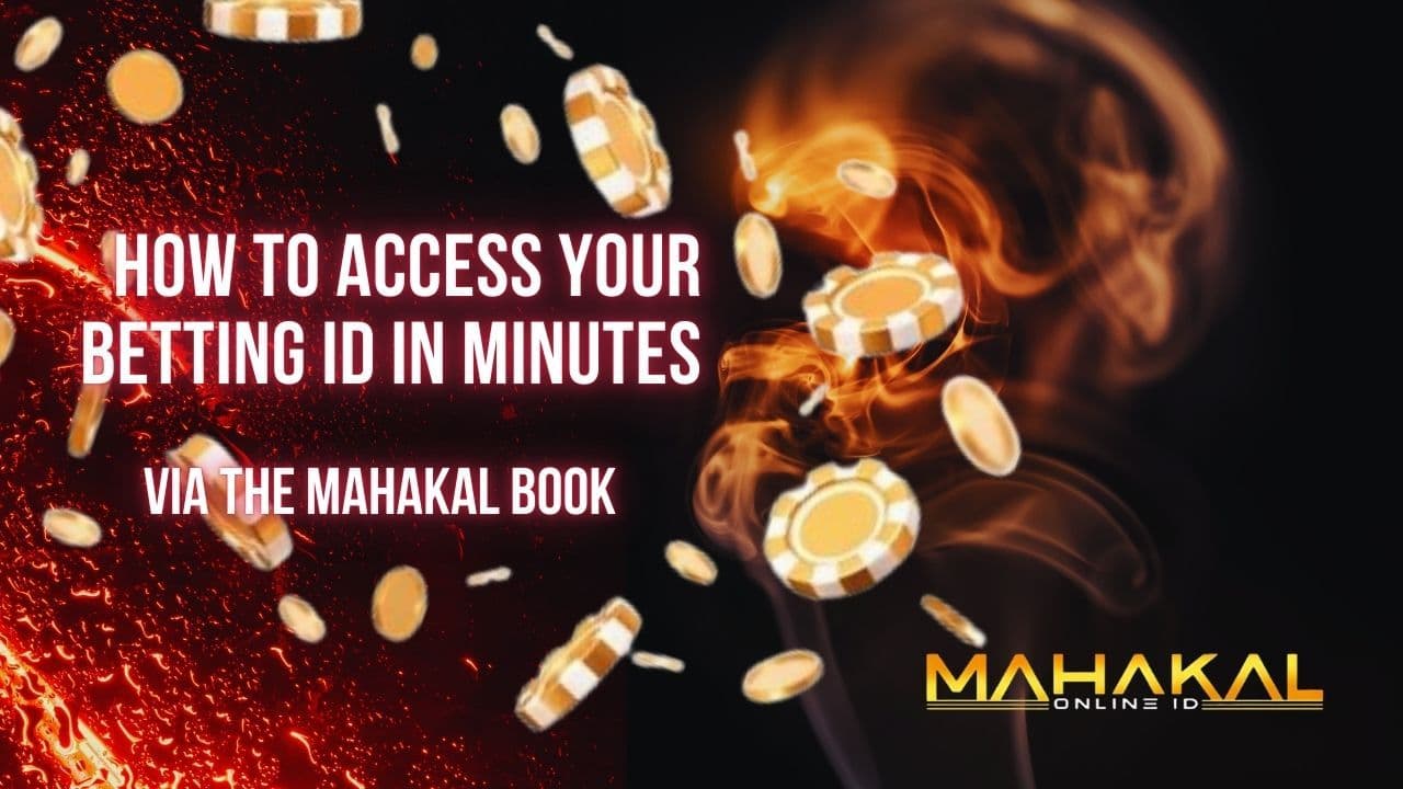 Betting ID Guide in India via Mahakalbook