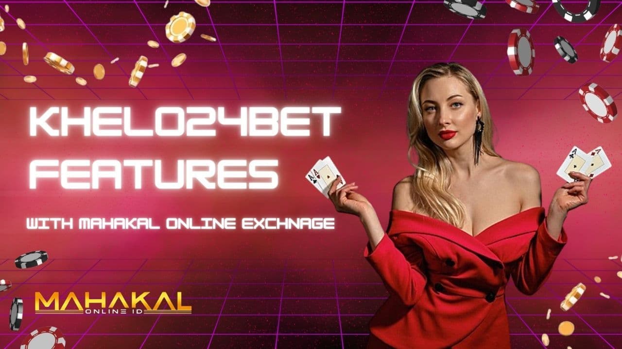 Khelo24Bet Features Overview 2025