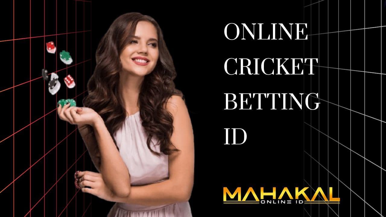 Get safe and easy online Cricket ID for Betting in India | Mahakal Book