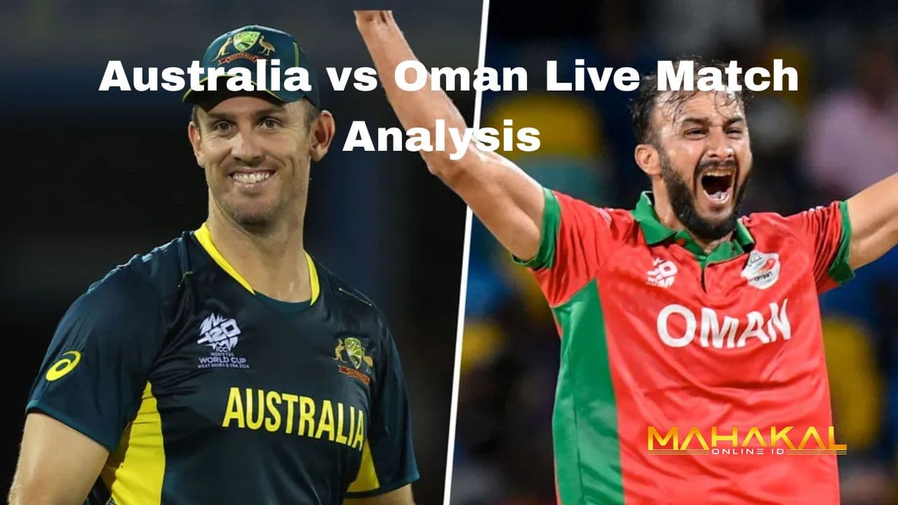 Australia vs Oman Live Match Analysis T20 WC