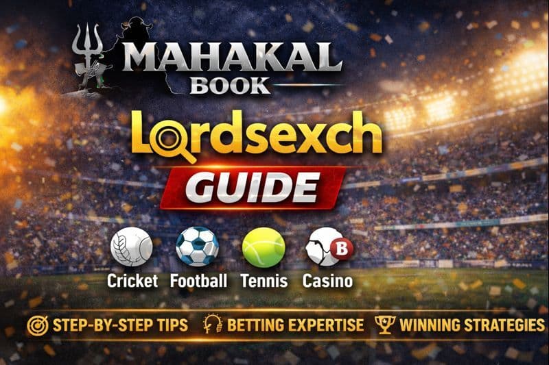 Lordsexch Guide via Mahakal Book-Easy Betting Access