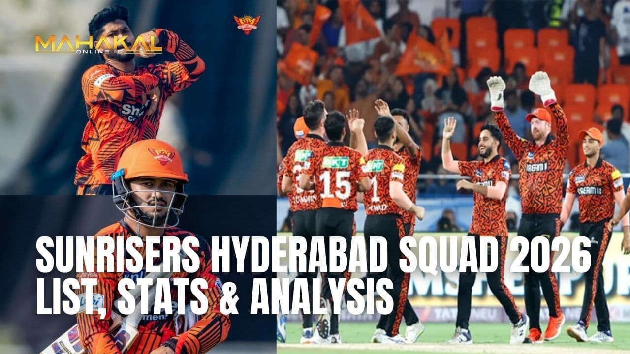 Sunrisers Hyderabad Squad 2026 List, Stats & Analysis