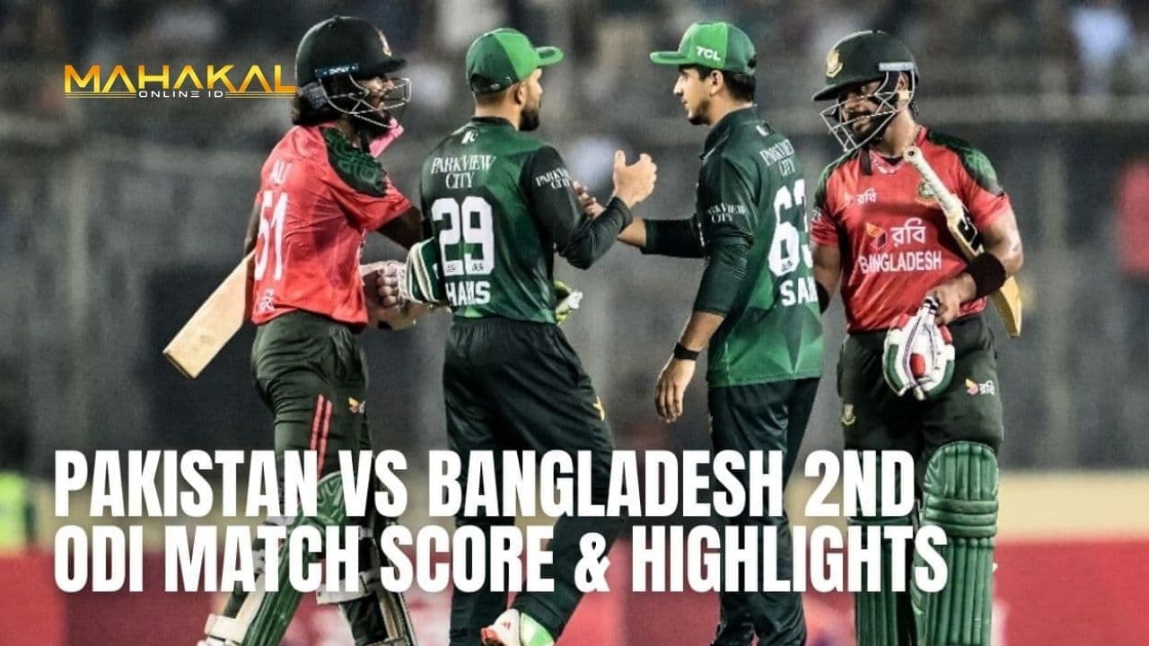 Pakistan vs Bangladesh 2ND ODI Match Score & Highlights
