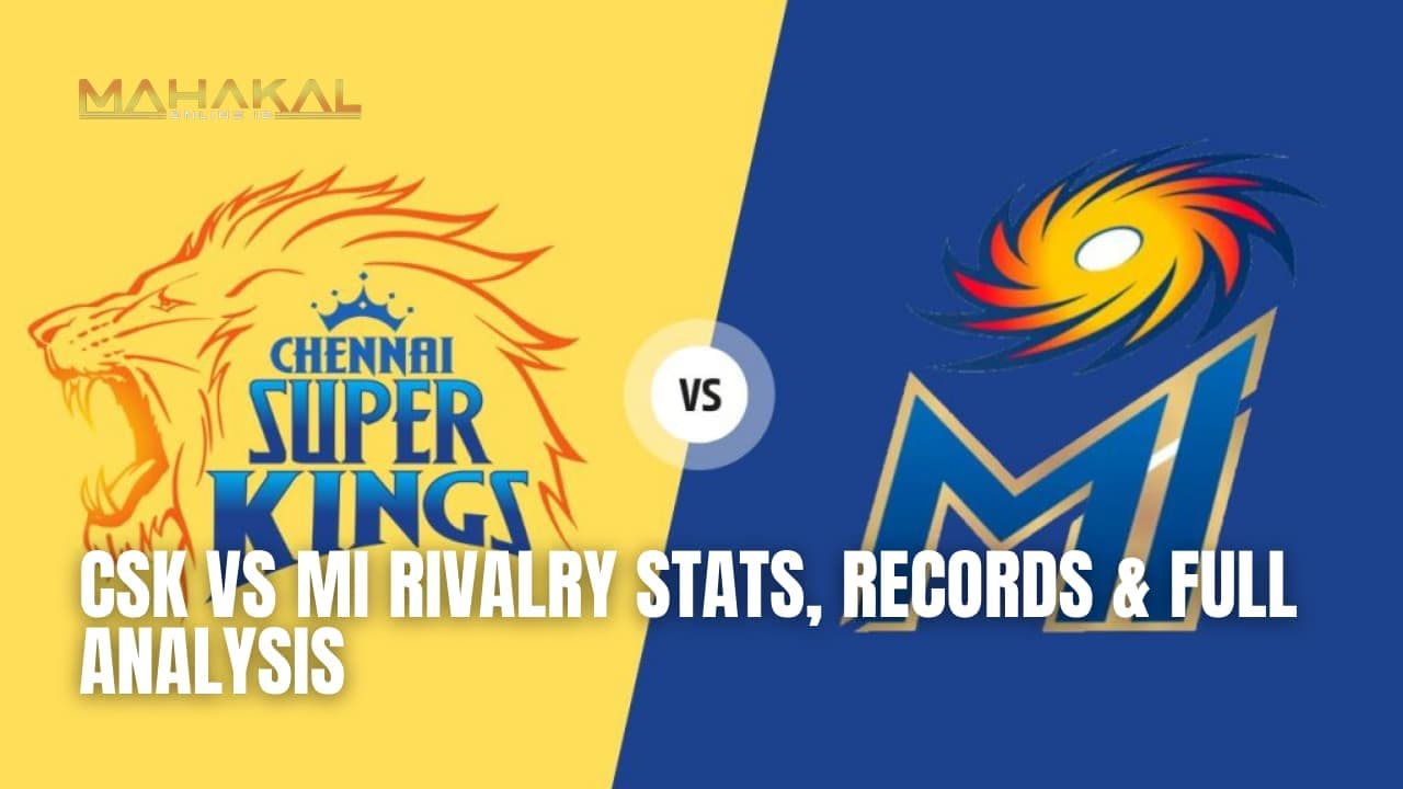 CSK vs MI Rivalry Stats, Records & Full Analysis
