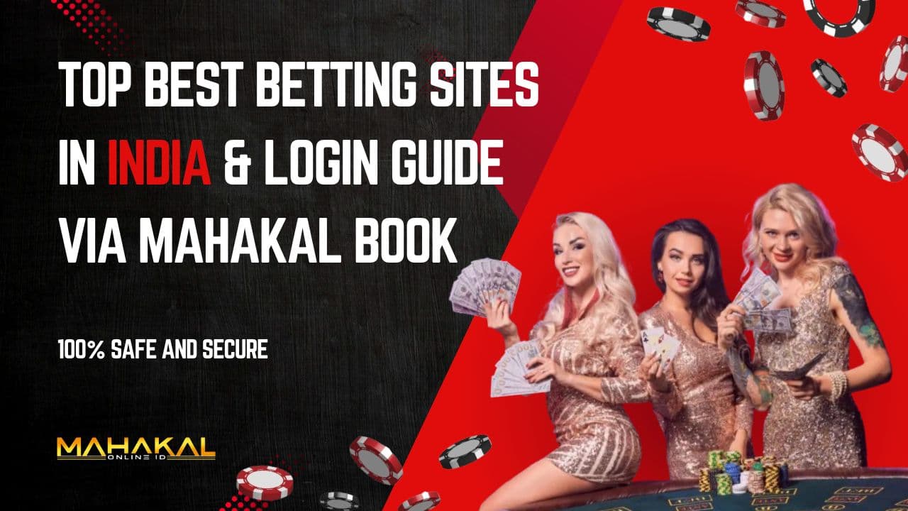 Top Best Betting Sites in India & Login Guide